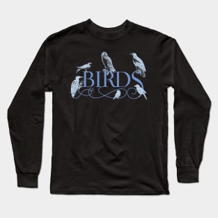 Bird Watchers Birders Bird Nerd's Design Woodpecker Owl Songbirds Long Sleeve T-Shirt